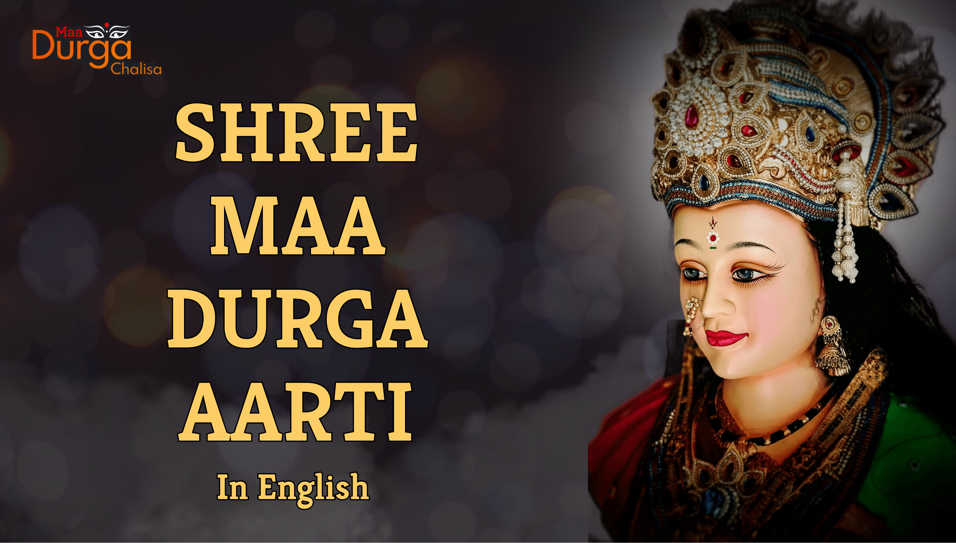 Shree Maa Durga Aarti Lyrics in English