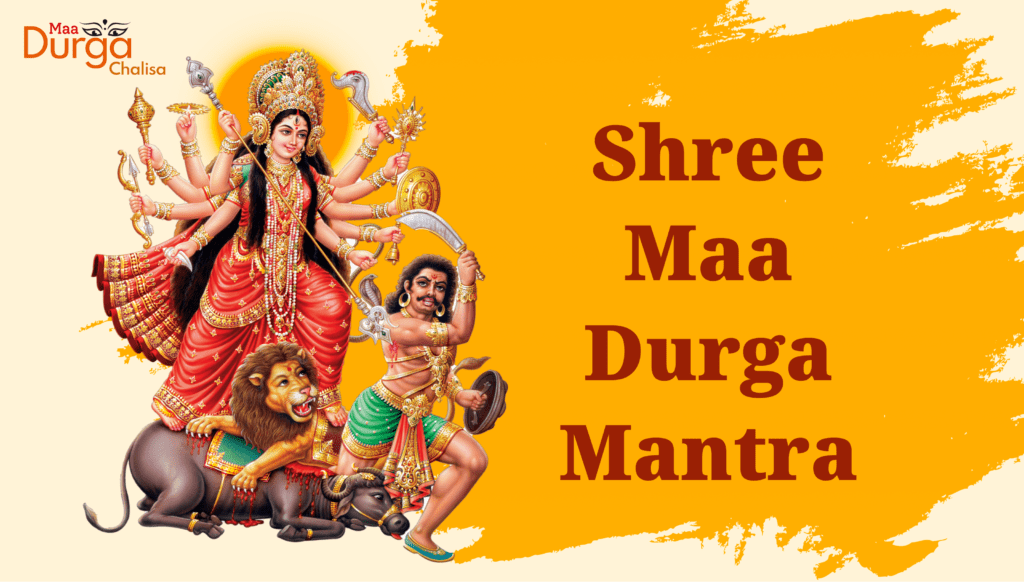 Shree Maa Durga Mantra Lyrics in English